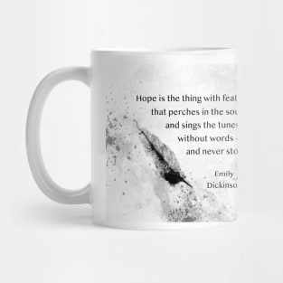 Emily Dickinson Quote On Hope black and white Mug